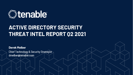 Active Directory Security Threat Intel Report Q2 2021