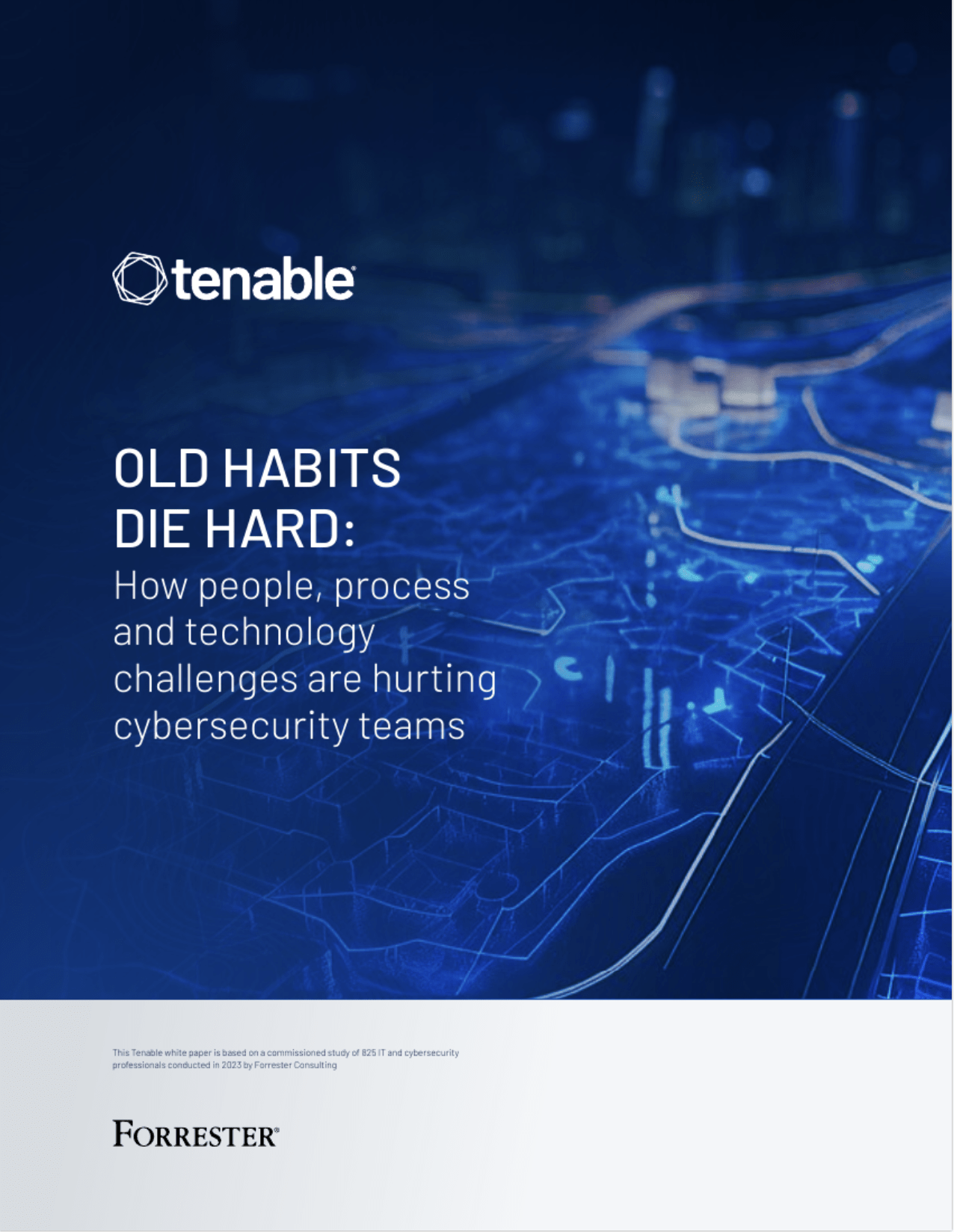 Old Habits Die Hard: How People, Process and Technology Challenges Are Hurting Cybersecurity Teams