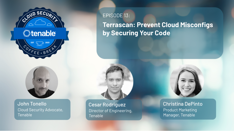Episode 13: Prevent Cloud Misconfigs by Securing Your Code with Terrascan