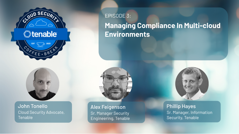 Episode 3: The Challenges of Multi-cloud Compliance