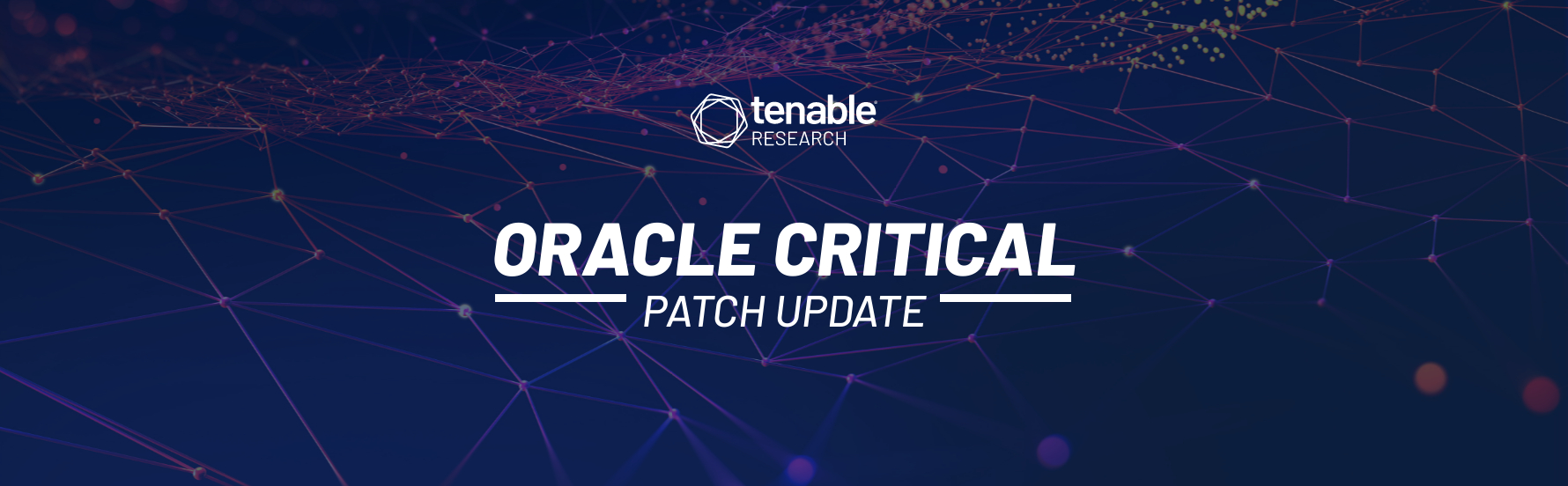 Tenable Research's Analysis of the Oracle Critical Patch Update