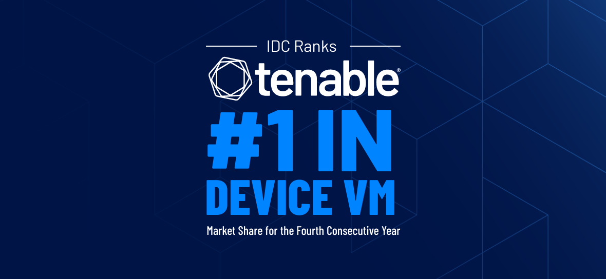 IDC 連續 4 年在裝置弱點管理市場佔有率將 Tenable 評為第一名