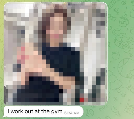A Telegram message from a pig butcher that includes a photograph of them working out saying they "work out at the gym" so the victim feels like they are a part of their world.