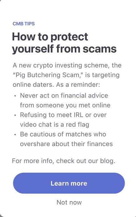 An example pop-up from the Coffee Meets Bagel app that warns users of its service on the Pig Butchering Scam