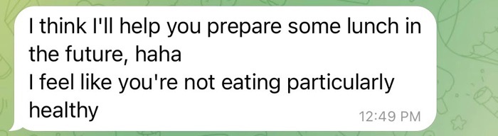 A Telegram message from a pig butcher expressing care for the victim by talking about preparing lunch for them in the future because they don't eat healthy