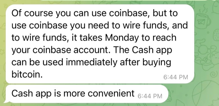 A Telegram message from a pig butcher nudging a victim to use Cash App instead of Coinbase for purchasing and transferring Bitcoin