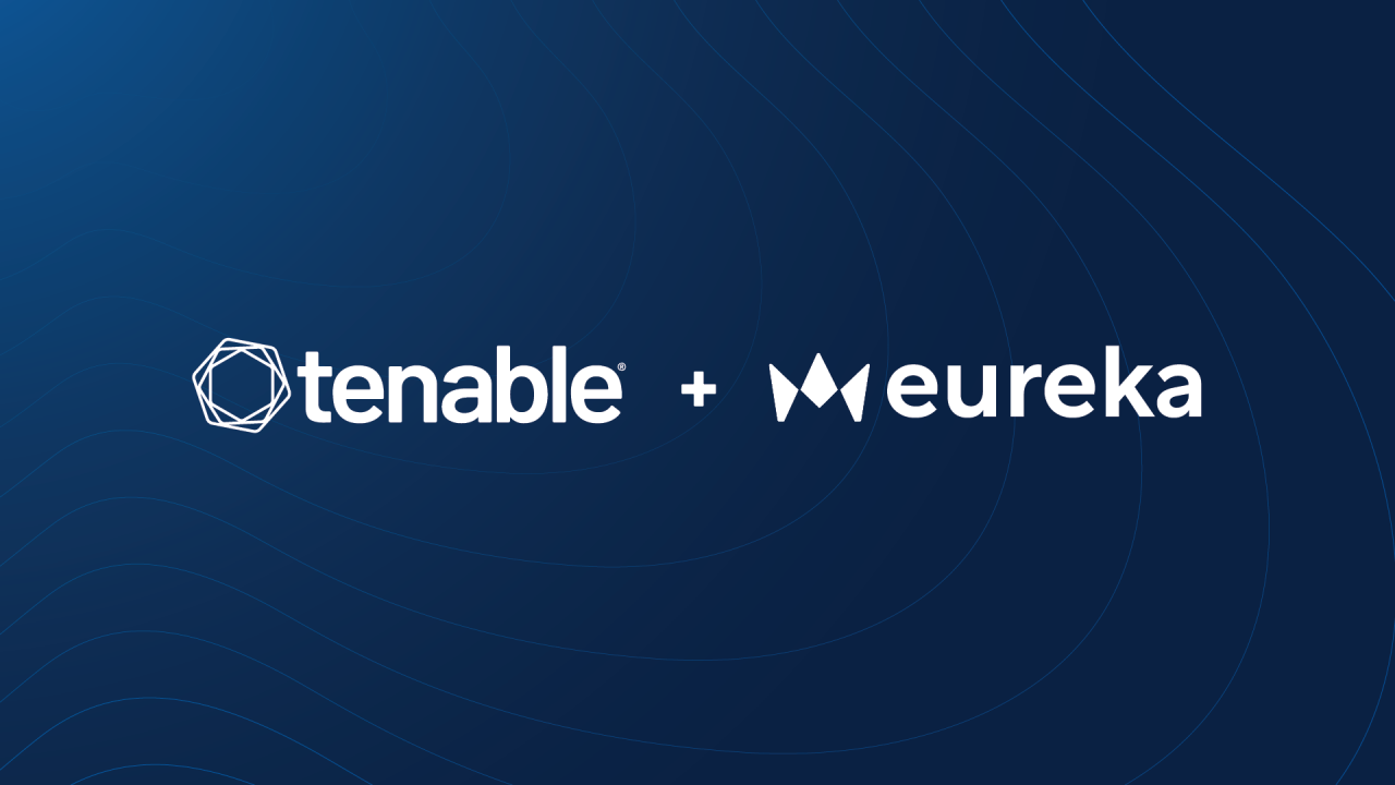 Tenable + Eureka