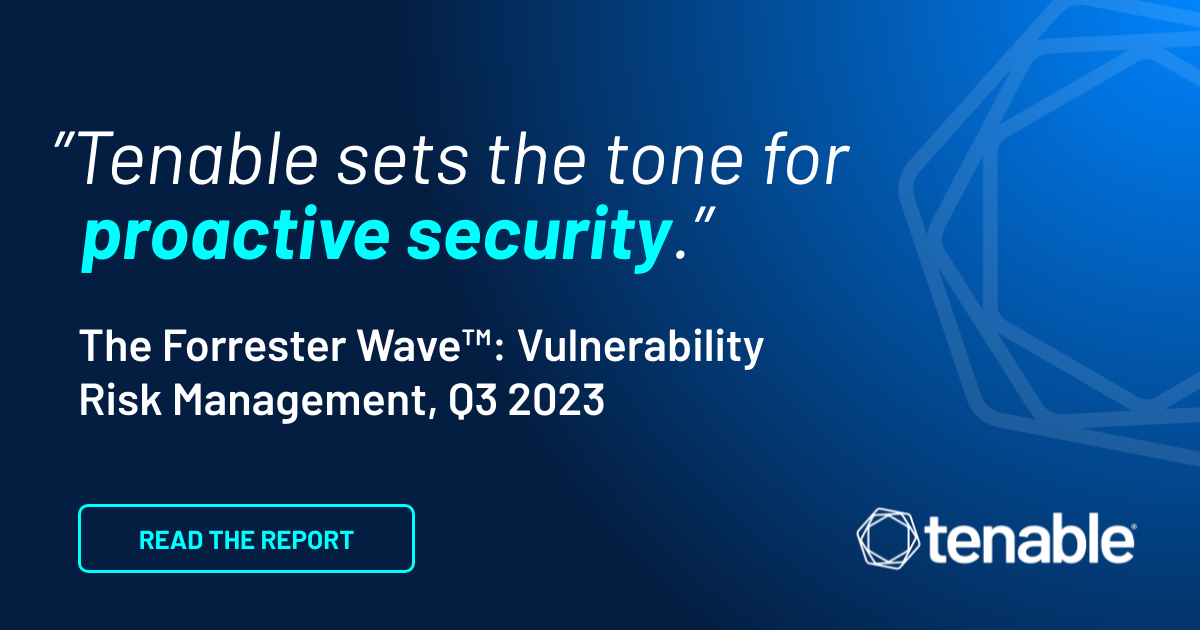 "Tenable sets the tone for proactive security" Forrester Wave: 취약성 위험 관리