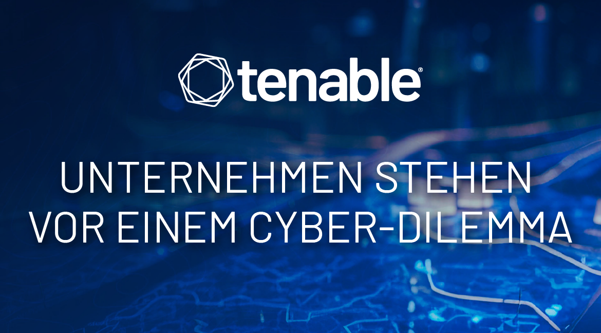 UNTERNEHMEN STEHEN VOR EINEM CYBER-DILEMMA