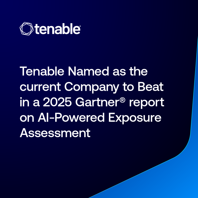 Tenable Named as the Current Company to Beat for AI-Powered Exposure Assessment in a 2025 Gartner® Report