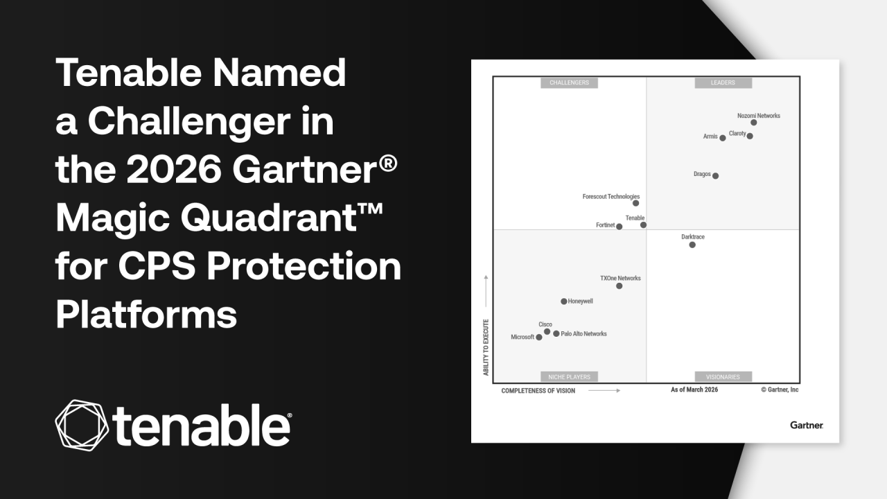 Tenable désigné comme Challenger par Gartner® dans son 2026 Magic Quadrant™ for CPS Protection Platforms