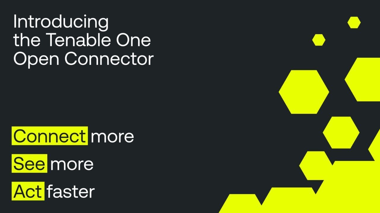 Tenable One Powers AI-Driven Cyber Risk Decisions with the Release of the Open Connector image