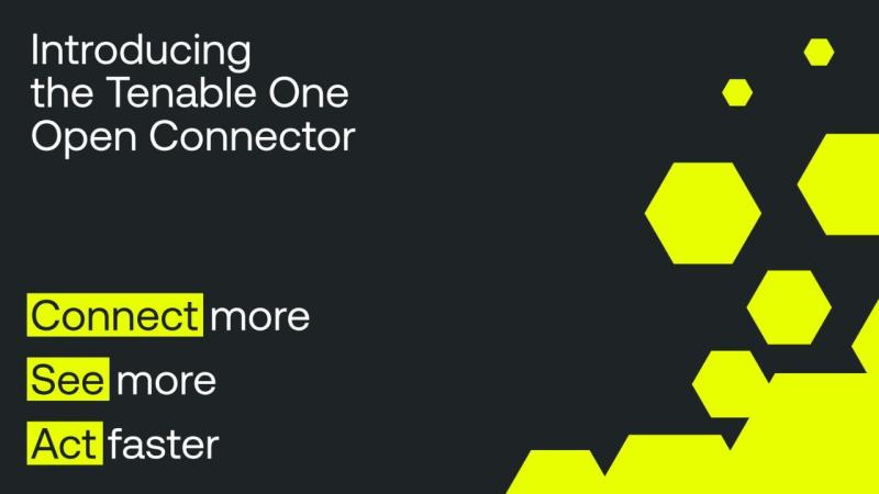 Tenable One Powers AI-Driven Cyber Risk Decisions with the Release of the Open Connector