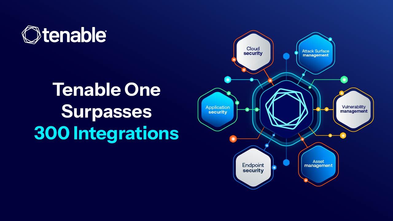 Tenable One Surpasses 300 Integrations, Delivering the Security Industry’s Most Open Exposure Management Platform