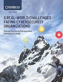 3 Real-World Challenges Facing Cybersecurity Organizations: How an Exposure Management Platform Can Help whitepaper thumbnail