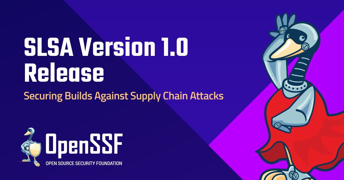 SLSA Framework Version 1 Released