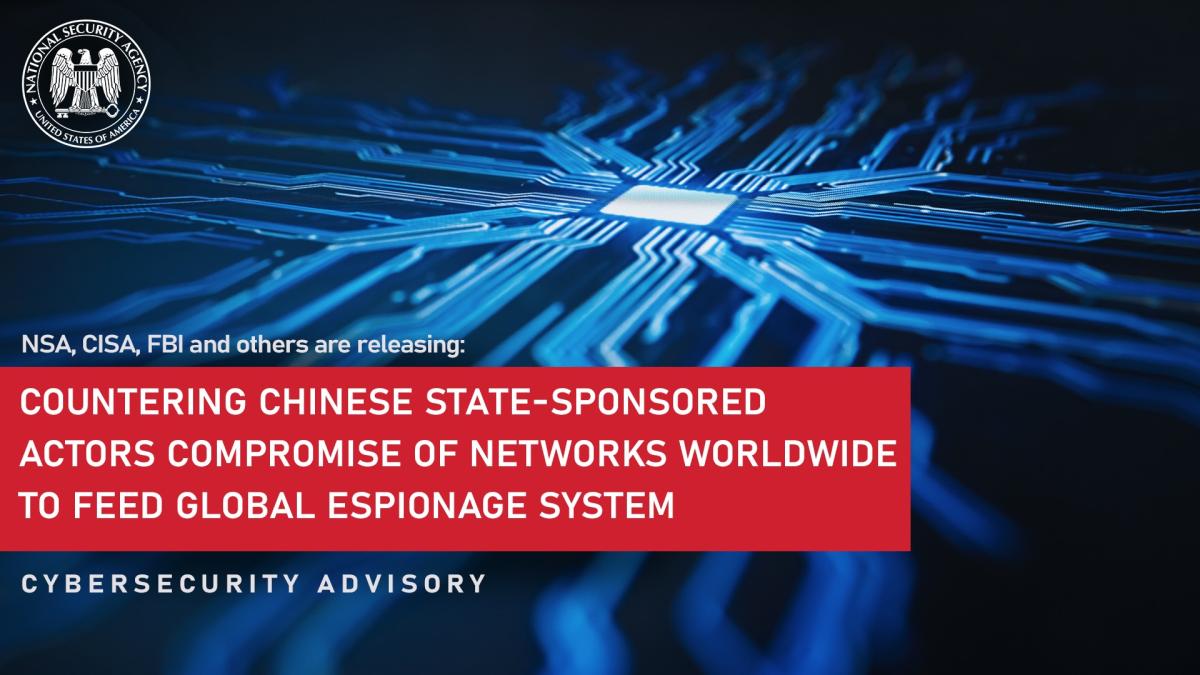 Cover image of joint report “Countering Chinese State-Sponsored Actors Compromise of Networks Worldwide to Feed Global Espionage System”