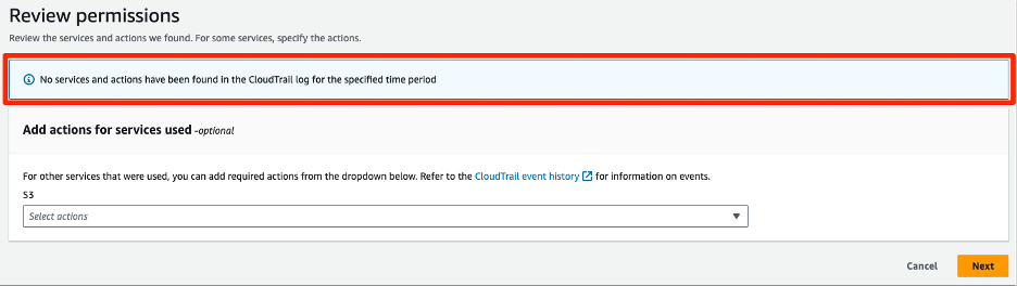The first step of the policy generation screen for our workload indicates no action was detected in CloudTrail logs