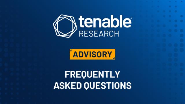 CVE-2025-1097, CVE-2025-1098, CVE-2025-1974, CVE-2025-24513, CVE-2025-24514: Frequently Asked Questions About IngressNightmare CVE-2025-1097, CVE-2025-1098, CVE-2025-1974, CVE-2025-24513, CVE-2025-24514: Frequently Asked Questions About IngressNightmare