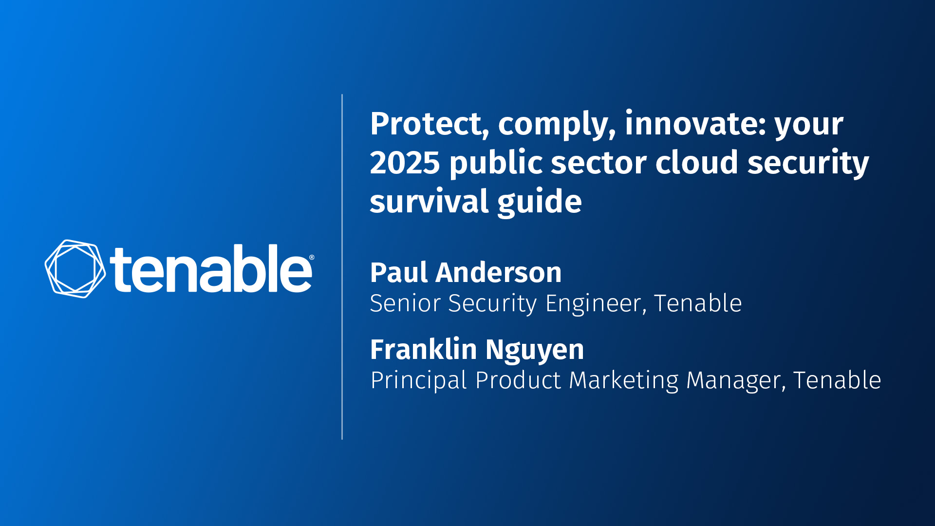 Protect, comply, innovate: Your 2025 public sector cloud security survival guide