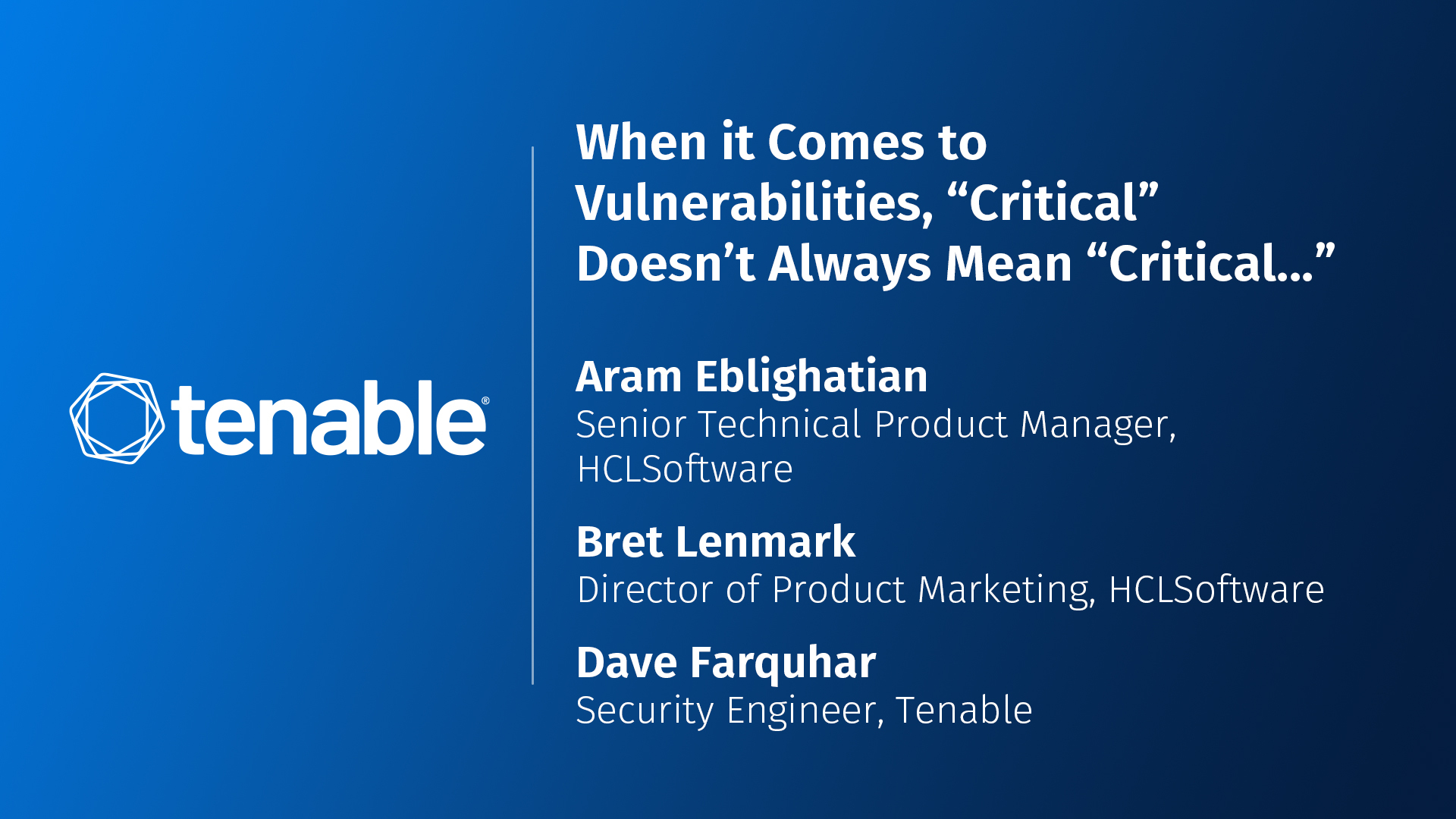 When it comes to vulnerabilities, “critical” doesn’t always mean “critical...”