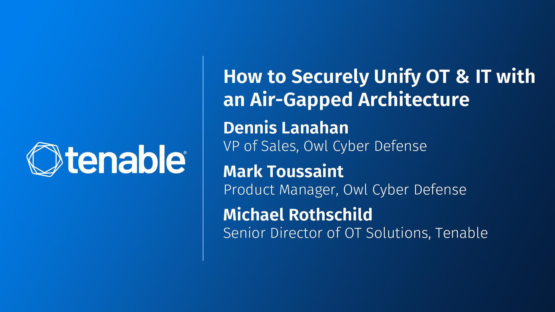 How to Securely Unify OT & IT with an Air-Gapped Architecture